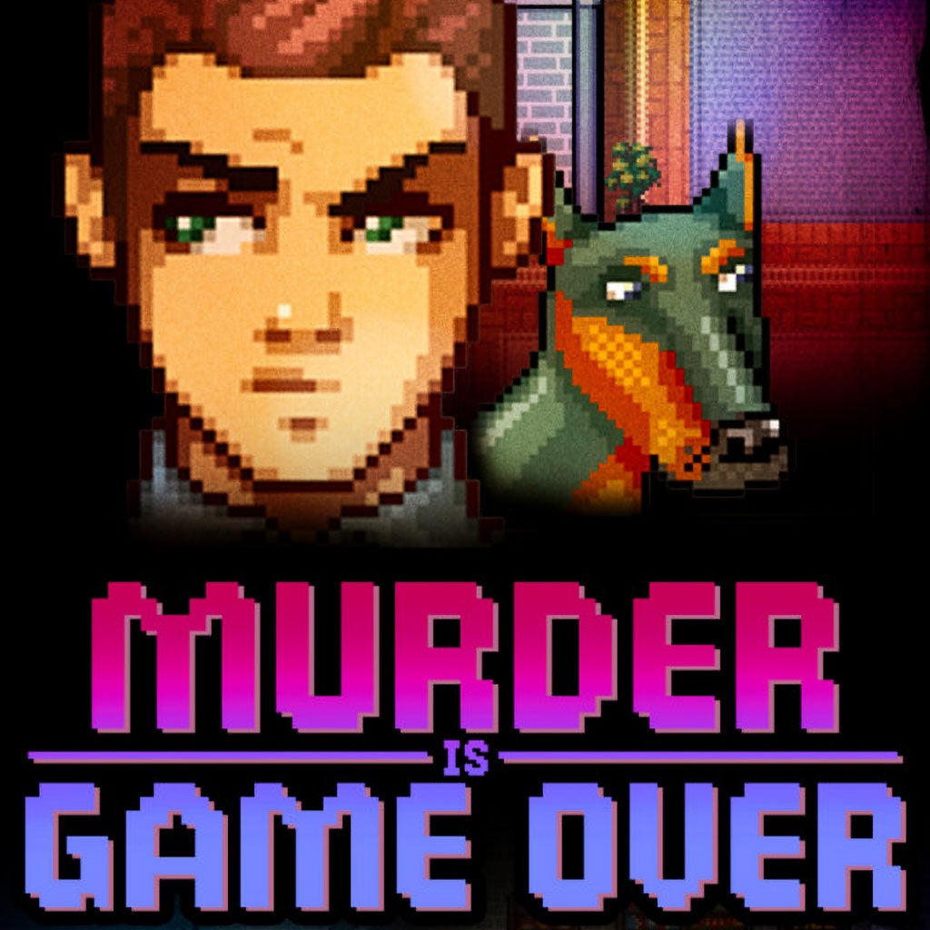 murder is game over